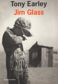 Toney Earley [Earley, Toney] — Jim Glass