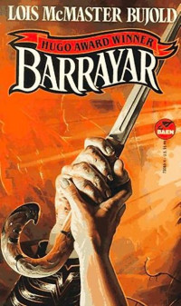 Lois McMaster Bujold  — Barrayar