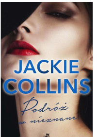 Jackie Collins — Podróż w nieznane