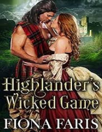 Faris, Fiona — WiHi01 - Highlander's Wicked Game
