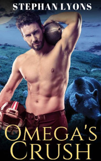 Stephan Lyons — Omega's Crush (Book 2): Second Chance Mpreg Romance (Omega's Baby)