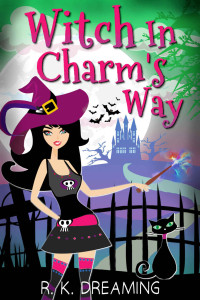 R. K. Dreaming — Witch In Charm's Way