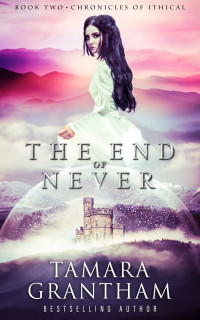Tamara Grantham — The End of Never