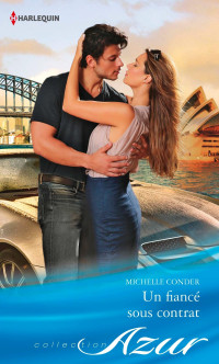 Michelle Conder — Un fiancé sous contrat