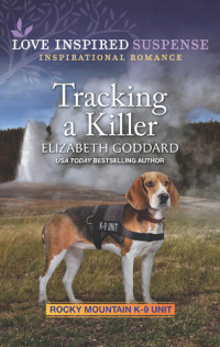 Elizabeth Goddard, Jenna Night — Tracking a Killer/Fugitive Ambush