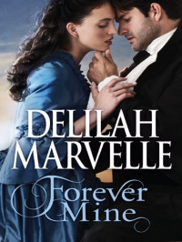 Delilah Marvelle [Marvelle, Delilah] — Forever Mine