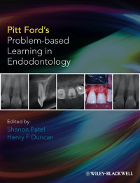 Shanon Patel, Henry F. Duncan — Pitt Ford's Problem-Based Learning in Endodontology