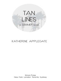 Katherine Applegate — Tan Lines
