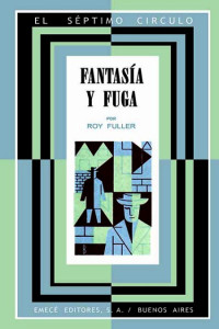 Roy Fuller — Fantasía y fuga
