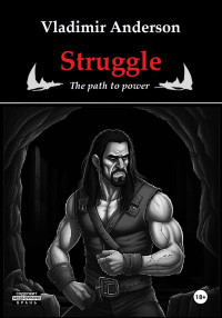 Vladimir Anderson — Struggle: The Path to Power