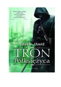 Tron Półksiężyca — Ahmed Saladin