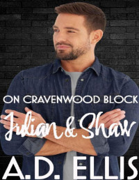 A.D. Ellis — Julian & Shaw: On Cravenwood Block