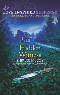 Shirlee McCoy — Hidden Witness