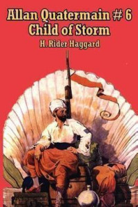 Henry Rider Haggard — Child of Storm