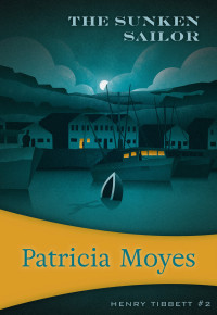 Patricia Moyes — The Sunken Sailor