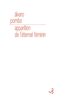 Alvaro Pombo — Apparition de l'éternel féminin