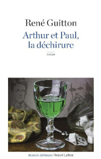René Guitton [Guitton, Rene] — Arthur et Paul, la déchirure