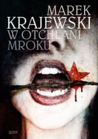 Marek Krajewski — W Otchłani Mroku