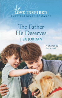 Lisa Jordan — The Father He Deserves