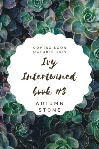 Autumn Stone — Ivy: Intertwined: Book #3