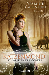 Galenorn, Yasmine — Katzenmond