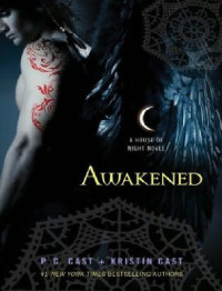 P.C. Cast & Kristin Cast [Cast, P.C. & Cast, Kristin] — House Of Night 08 Awakened