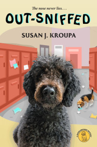 Susan J Kroupa — Out-Sniffed