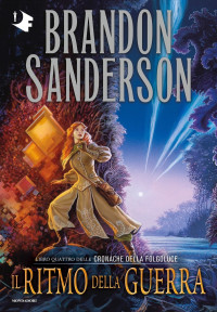 Brandon Sanderson — Il ritmo della guerra