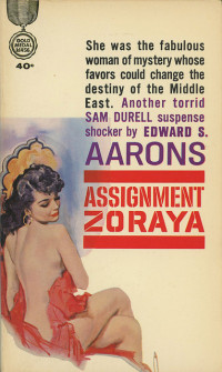 Edward S. Aarons — Assignment: Zoraya