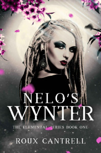 Roux Cantrell — Nelo's Wynter