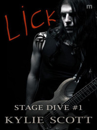 Scott, Kylie — Lick: Stage Dive 1