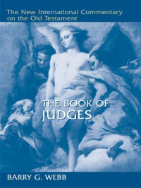 Barry G. Webb — The Book of Judges