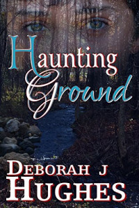 Deborah J. Hughes [Hughes, Deborah J.] — Haunting Ground