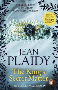 The King's Secret Matter — Jean Plaidy