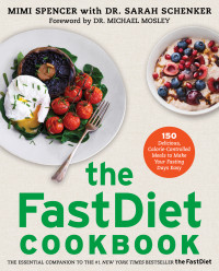 Mimi Spencer — The FastDiet Cookbook