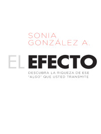 Sonia Gonzlez Boysen; — El efecto