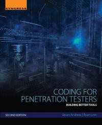 Jason Andress & Ryan Linn [Andress, Jason & Linn, Ryan] — Coding for Penetration Testers