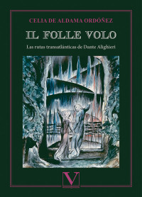 De Aldama Ordez, Celia; — Il folle volo