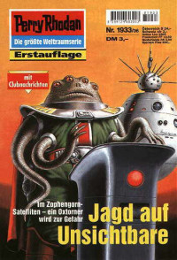 Hoffmann, Horst — [Perry Rhodan 1933] • Jagd auf Unsichtbare