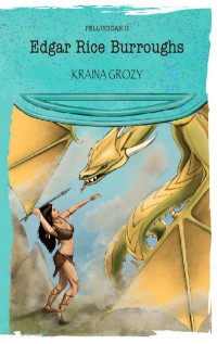 Edgar Rice Burroughs — Kraina Grozy