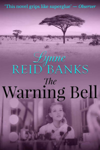 Lynne Reid Banks — The Warning Bell