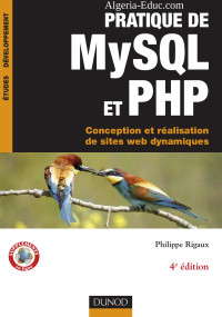 Philippe Rigaux — Pratique de MySQL et PHP : conception et réalisation de sites web dynamiques