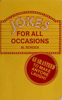 Al Schock — Jokes for All Occasions