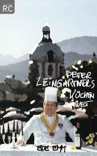 Ede Emm — Peter Leingartners Küchenwelt
