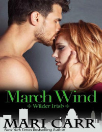 Mari Carr — Wilder Irish 03 - March Wind
