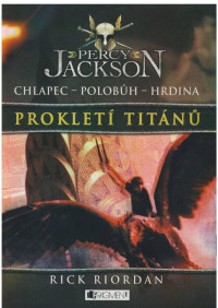 Riordan, Rick — Prokletí Titánů