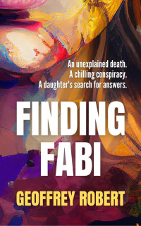 Geoffrey Robert — Finding Fabi