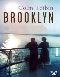 Colm Tóibín — Brooklyn