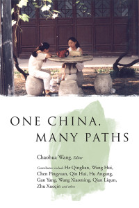 Chaohua Wang; — One China, Many Paths