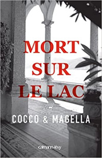 Cocco & Magella — Mort sur le lac